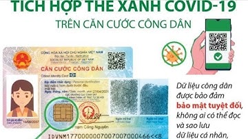 Tích hợp ‘thẻ xanh’ COVID-19 vào căn cước công dân | VTC16