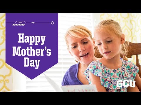 Mother's Day | Grand Canyon University Mother's Day | Grand Canyon University