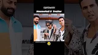 new#funny#housefull 5 trailer#comedy#funny#foryou#trending#love#like#history#reels#bts#fyp#jokes..