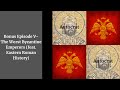 Autocrat Bonus episode V- The Worst Byzantine Emperors (feat. Eastern Roman History)