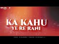 Kajra je hoti hole dj vkr bhai 2o nagpuri rimix song