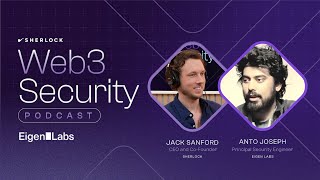 Securing $23 billion in restaked assets with Anto Joseph, Principal Security Engineer at Eigen Labs