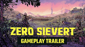 Zero Sievert | Gameplay Trailer