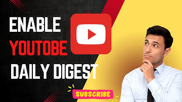 How to Enable Your Schedule Daily Digest in the Youtube App | Enable the Youtube Daily Digest