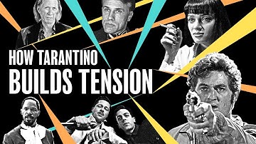 How Tarantino Builds Tension