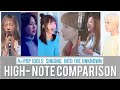 K-POP IDOLS SINGING INTO THE UNKNOWN - High- note comparison