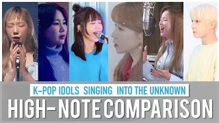 K-POP IDOLS SINGING INTO THE UNKNOWN - High- note comparison