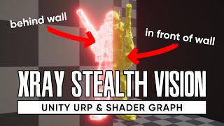 X-ray Stealth Vision in Unity Shader Graph and Universal Render Pipeline