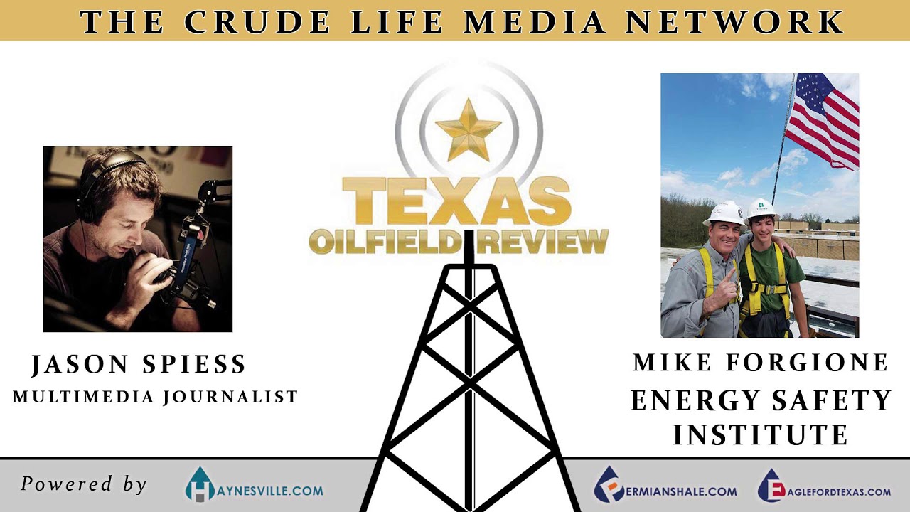 Texas OilField Review May 7, 2018 Safety Training in Oil and Gas YouTube
