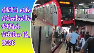 LRT-1 4th gen train ride from Libertad to EDSA | October 12, 2026