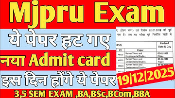 Mjpru|• ये पेपर हट गए✅  3,5Th SEM नया Admit card देखो । बदल गई Exam Date ,BA,BSc,BCom,BBA..