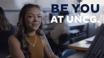 Be You at UNCG | #UNCGWay
