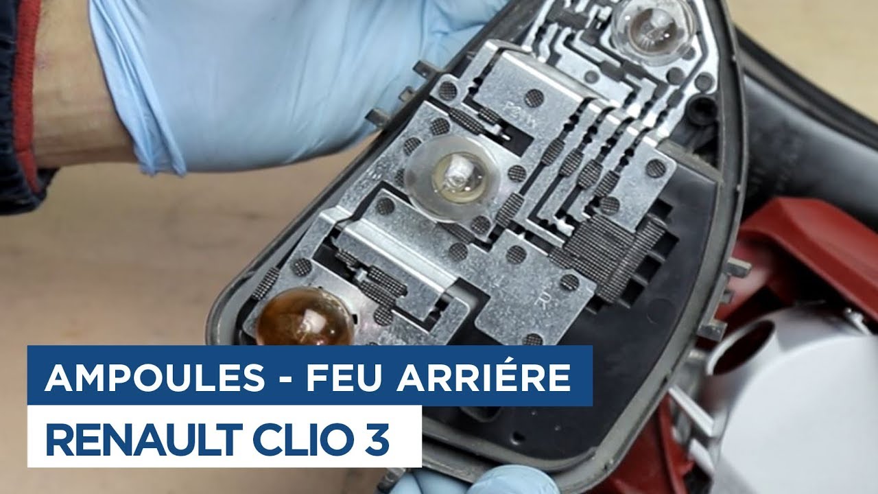 Changer les Ampoules de feu arrière Clio 3 YouTube