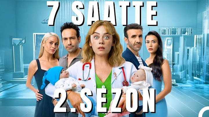 7 SAATTE 2. SEZON - Bahar
