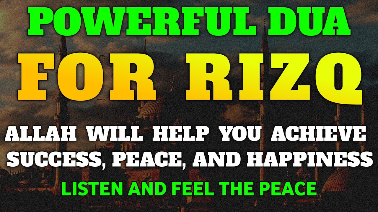 POWERFUL PRAYER FOR WEALTH, RIZQ, AND BLESSINGS | INSHAALLAH