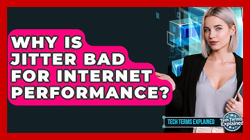 Why Is Jitter Bad For Internet Performance? - Tech Terms Explained
