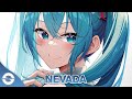 Nightcore - Nevada - (Lyrics)