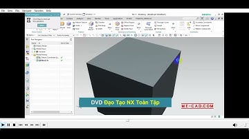 Bài 2  Cách sử dụng chuột Pan, Zoom, Move, Rotate và các tùy chọn trong Apllication Status Bar NX11
