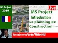 Ms Project  2019 ● Introduction à la Planification de Projets de Construction  ● Simple