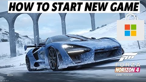 Forza Horizon 4 - How to restart New Game on PC - MICROSOFT STORE VERSION