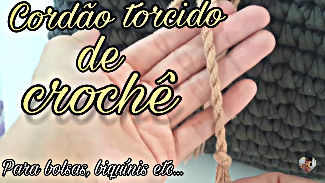Cordão torcido de crochê (para bolsas biquínis etc)