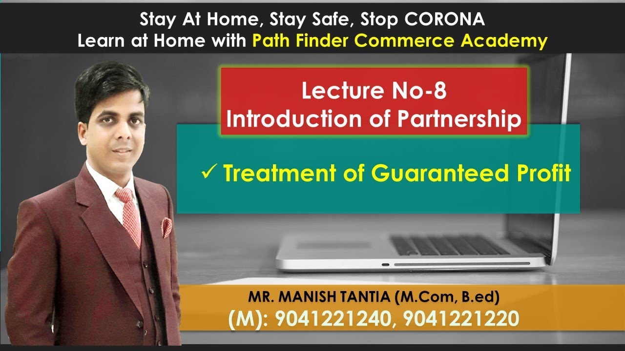 Lecture No8Accounting Treatment of Guaranteed profit +2 Commerce