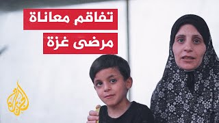 أصوات من غزة | تفاقم معاناة المصابين بأمراض مزمنة في غزة بعد احتلال إسرائيل معبر رفح