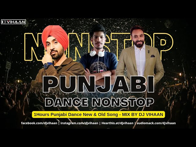 Punjabi Dance Nonstop - By Dj Vihaan | Diljit Dosanj | Sharry Mann | Jasmine Sandlas & Many More. class=