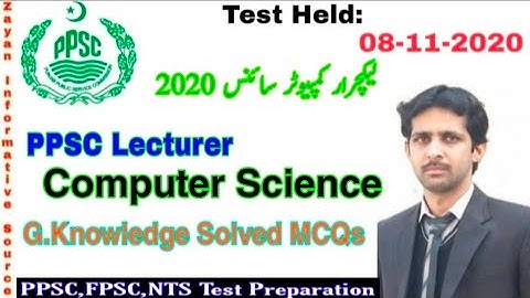 PPSC Lecturer Computer Science Paper 2020 General Knowledge MCQs | 08-11-2020 | PPSC Past Papers
