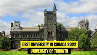 The Best University in Canada | Complete Guide To The University of Toronto.