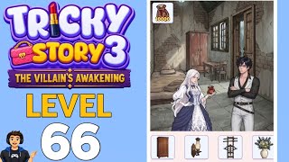 Tricky Story 3 Level 66 Full Walkthrough Solution 