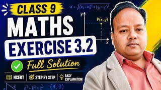 🎯 Class 9 Maths Exercise 3.2 Full Solution | NCERT Questions Explained | By Shamim Sir