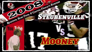 2008 🏈 Steubenville Big Red vs. Youngstown Cardinal Mooney | Regional Semi