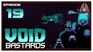 Let's Play Void Bastards With CohhCarnage - Episode 19