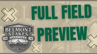 2026 Belmont Stakes Full Field Preview