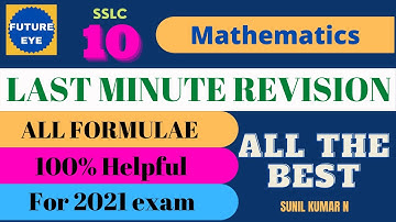 CLASS 10 | SSLC | MATHS | LAST MINUTE REVISION | ALL FORMULAE & CONCEPTS