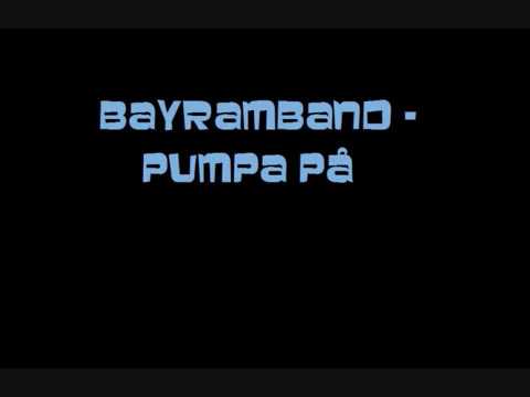 Bayramband - Pumpa På