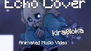 Vignette de la vidéo "Undertale - ECHO Animation English Cover kira0loka"