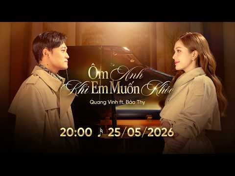 Ôm anh khi em muốn khóc - Quang Vinh & Bảo Thy - Teaser 02