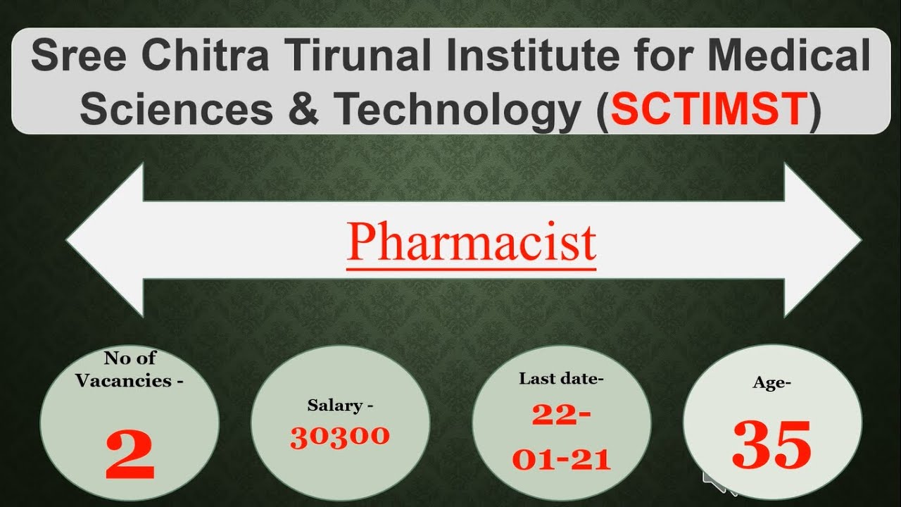 SCTIMST # Pharmacist Jobs # Thiruvananthapuram Jobs II Kerala Jobs