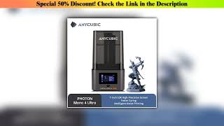 Get ANYCUBIC Photon Mono 4 Ultra AE Version LCD 3D Printer 7" 10K High Precision 3D Printing 2.2L B