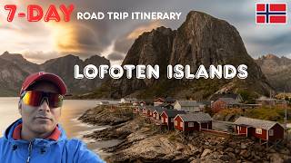 A 7-day Road Trip itinerary for Lofoten Islands, Norway