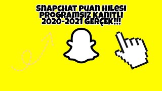 Snapchat Puan Hilesi Programsız 2021 Gerçek