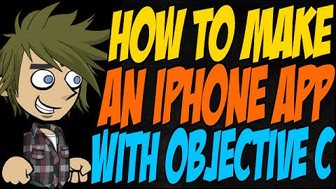 How to Make an iPhone App with Objective C