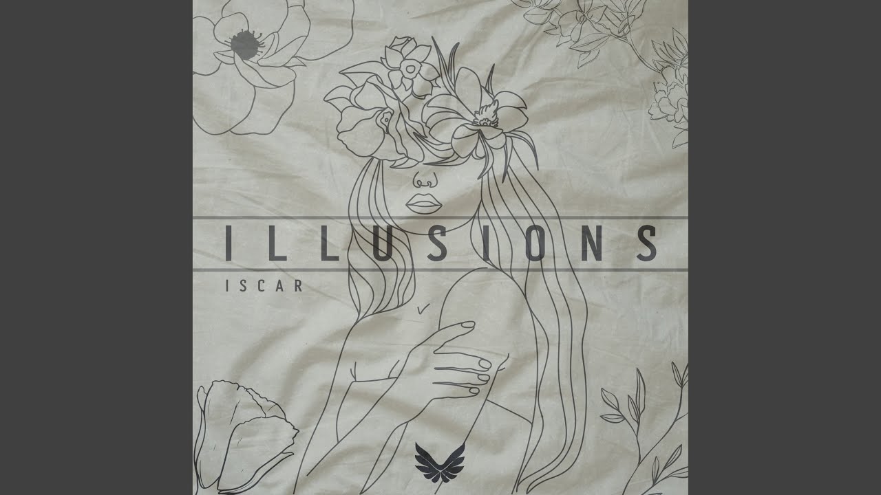 Watch ILLUSIONS on YouTube Watch ILLUSIONS on YouTube