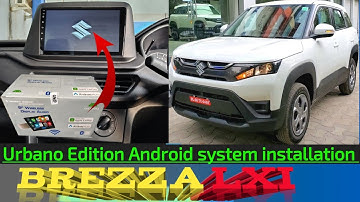 Urbano Edition Android Music system installation ✅ Brezza Lxi 2025 | JBL speaker | Rear camera🔥