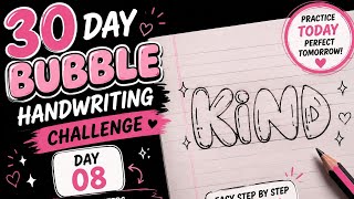 Day 8 | Write “KIND” in Cute Bubble Letters ✨ | Handwriting Challenge | video 