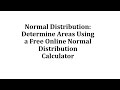 Find Area Under a Normal Distribution Curve Using a Free Online Tool (MOER/MathAS)