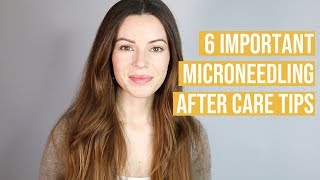 Microneedling Aftercare  6 Tips for Best Results