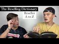 The Reselling Dictionary : Reseller A to Z - Commonly Used Words &amp; Phrases